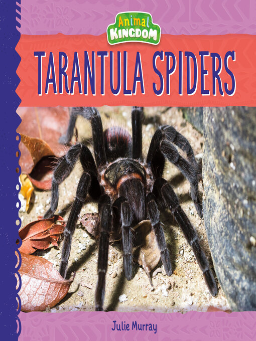 Title details for Tarantula Spiders by Julie Murray - Available